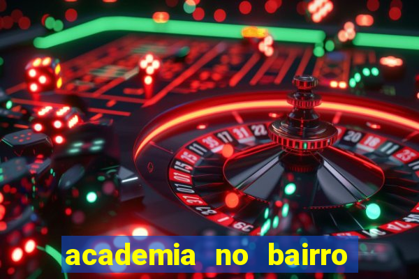 academia no bairro vila nova